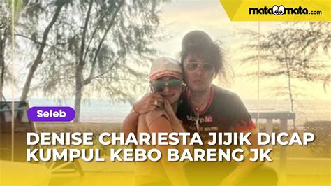 Denise Chariesta Jijik Dicap Kumpul Kebo Bareng Jk Suka Suka Gue Yang