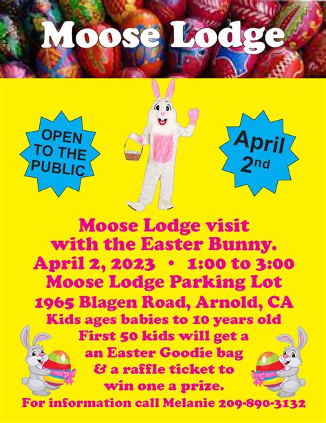 Visit The Easter Bunny At Ebbetts Pass Moose Lodge On April 2nd The