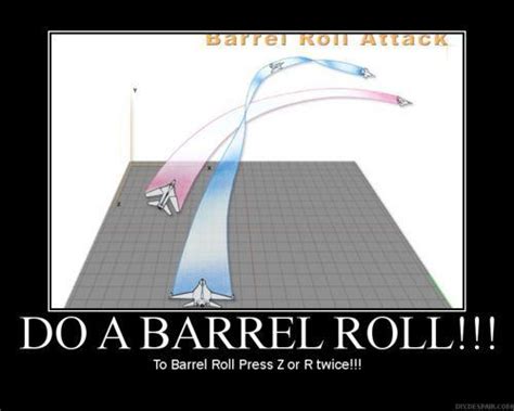 [Image - 30437] | Do a Barrel Roll | Know Your Meme