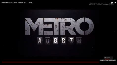 Metro Exodus - Release date hidden in TGA trailer? (August 8.) : r/xboxone