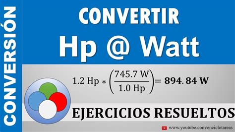 Conversión de Caballos de Fuerzas a Watts Hp a W MODO FÁCIL YouTube