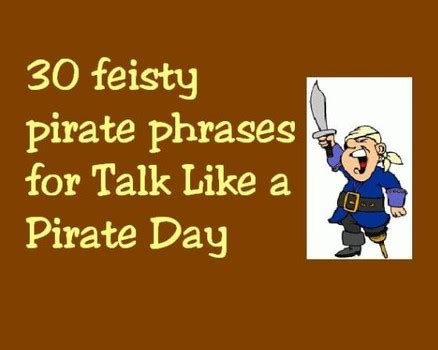 Pirate Phrases And Quotes. QuotesGram