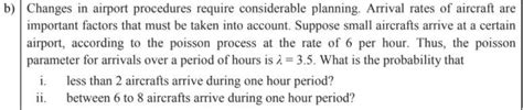 Solved B Changes In Airport Procedures Require Considerable Chegg