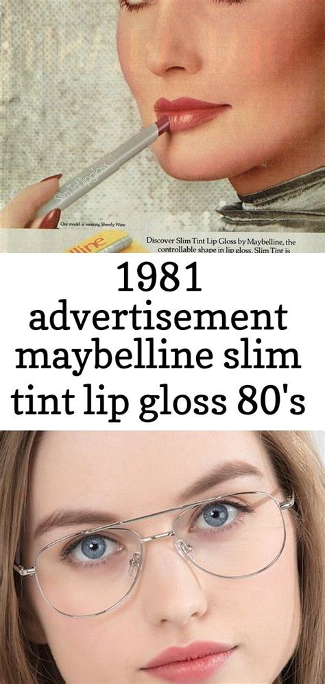 1981 Advertisement Maybelline Slim Tint Lip Gloss 80 S Makeup Cosmetics Beauty Sheer Takes Shape