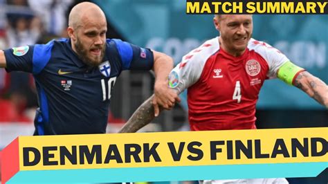 Denmark Vs Finland 0 1 Euro 2020 Prayersforeriksen 🙏🏻 Match