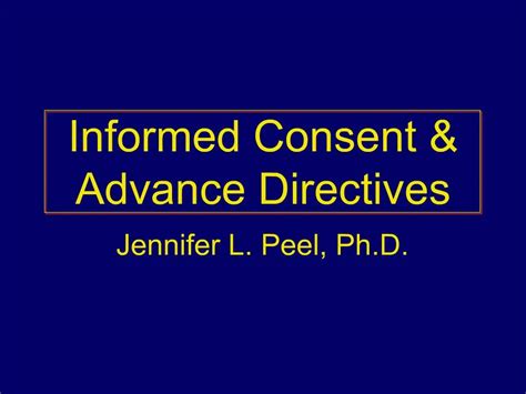 Ppt Informed Consent Advance Directives Powerpoint Presentation Free