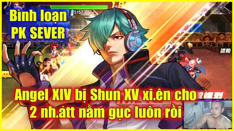 Kof Umol B Nh Lo N Pk Sever Angel Xiv B Shun Xv X I N Cho Nh