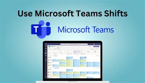 How To Use Microsoft Teams Shifts User Guide 2024