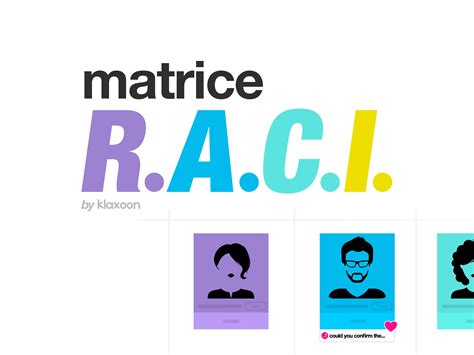 Raci La Matrice Des R Les Et Responsabilit S Pour G Rer Un Projet