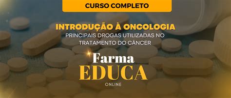 Introdu O A Oncologia Principais Drogas Utilizadas No Tratamento Do