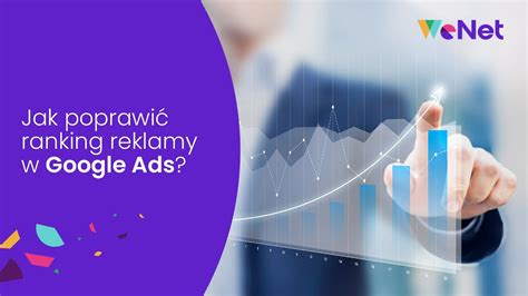 Jak Poprawi Ranking Reklamy W Google Ads Youtube