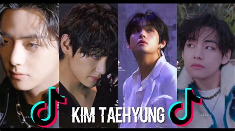 Kim Taehyung Tiktok Compilation Part Youtube