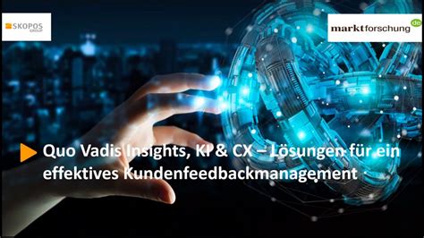 Quo Vadis Insights KI CX Lösungen für effektives Kundenfeedback