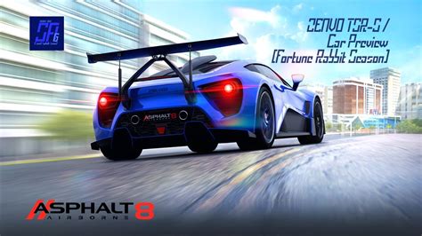 Asphalt 8 Airborne A8 ZENVO TSR S Car Hunt Info And Test Driving