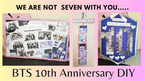 Bts 10th Anniversary Diy Ideasbts Anniversary Room Decorbtscraftideas