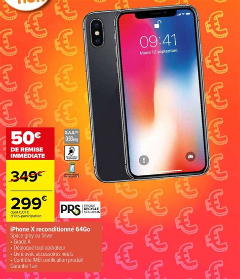 Promo Iphone X Reconditionn Go Chez Carrefour Icatalogue Fr