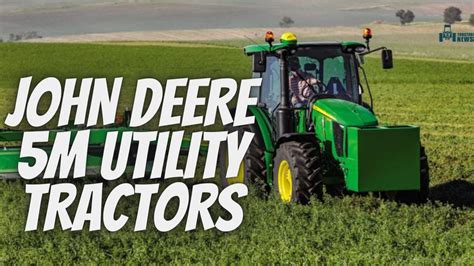 5M John Deere Utility Tractor Features- 2023