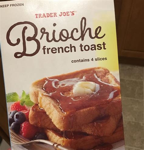 Trader Joes Brioche French Toast Tj Best Breakfast Picks Brioche