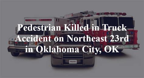 Pedestrian Hit By Car Today Okc Coralie Galloway