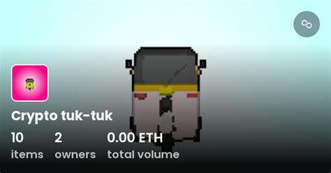 Crypto Tuk Tuk Collection OpenSea