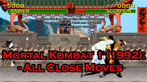 Mortal Kombat 1 1992 All Close Moves YouTube