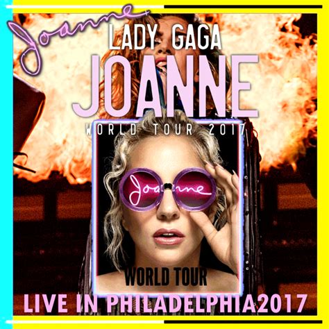 コレクターズcd レディー・ガガ 2017年ワールドツアー9月日フィラデルフィア Lady Gaga Joanne World Tour 2017 [north America