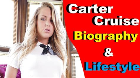 Carter Cruise Biography Carter Cruise Youtube