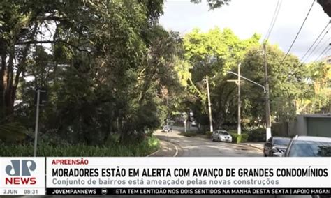 Moradores Temem Avanço De Condomínios No Jardins E Cobram Defesa De