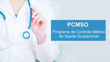 Pcmso Programa De Controle M Dico De Sa De Ocupacional Nr