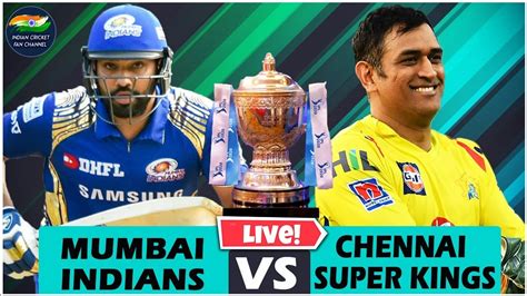 MUMBAI INDIANS Vs CHENNAI SUPER KINGS Live Match REACTION MI Vs CSK