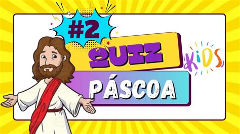 Quiz B Blico De P Scoa Jogo De Perguntas E Respostas Infantil