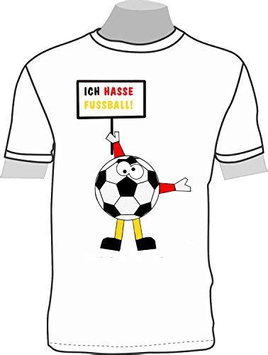 Ich hasse Fußball T Shirt Amazon de Sport Freizeit Fictional