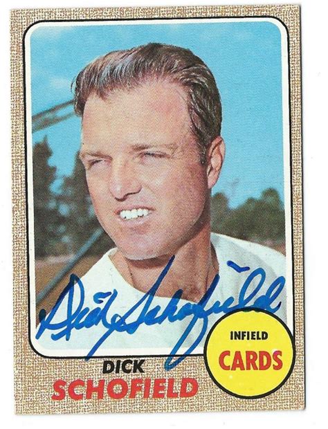 Autographed Dick Schofield St Louis Cardinals 1968 Topps Card Main