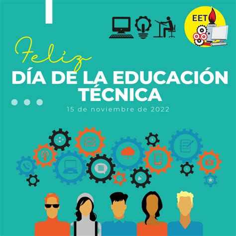 ¡felíz Día De La Educación Técnica Escuela Técnica