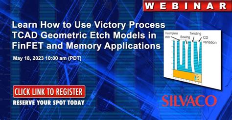 Learn How To Use Victory Process Tcad Geometric Etch Models In Finfet