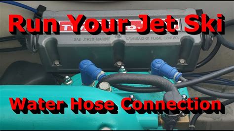 Flush Or Run Your Jet Ski Water Hose Connection YouTube