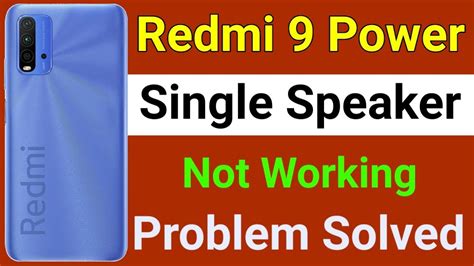 Redmi 9 Power Speaker Note Working Problem How To Solve Speaker Problem In Redmi 9 Power Youtube