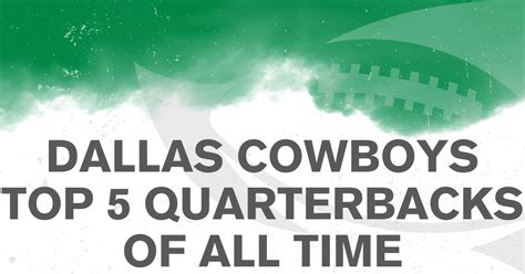 Dallas Cowboys Top 5 Quarterbacks of All Time | Pro-Football-Reference.com