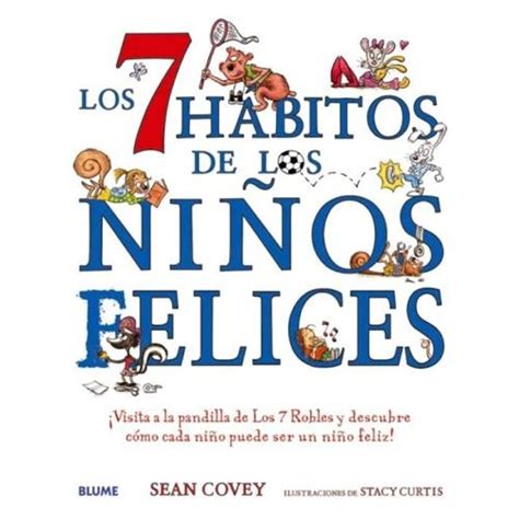 Los 7 Habitos De Los NiÑos Felices Sean Covey Sbs Librerias