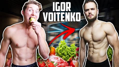 Eating And Training Like Igor Voitenko For 24 Hours Youtube