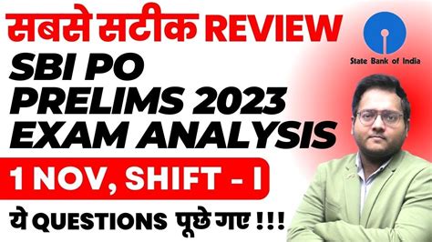 Sbi Po Analysis 2023 1 November Shift 1 Sbi Po Prelims Analysis