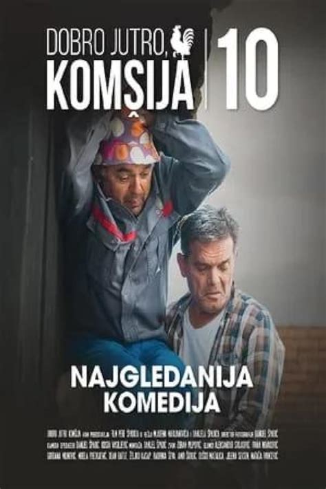 Dobro Jutro Komsija Tv Movie Imdb