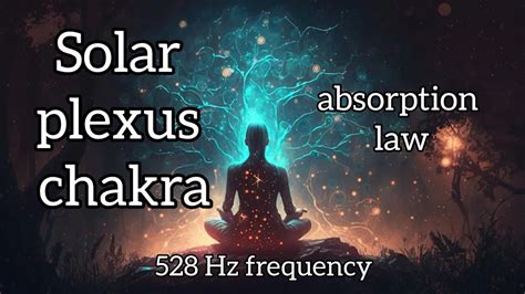 Solar Plexus Chakra Hz Frequency Absorption Law Chakra