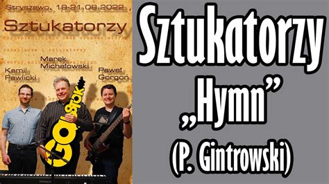 Sztukatorzy Hymn Gintrowski Kaczmarski Api Ski G Bstok