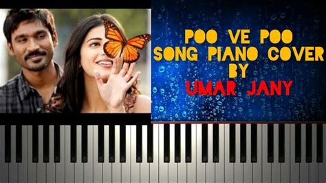 Poo Nee Poo Poo Ve Poo Song From 3 Moonu Movie Piano Cover By Umar