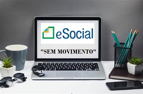 E Social Sem Movimento