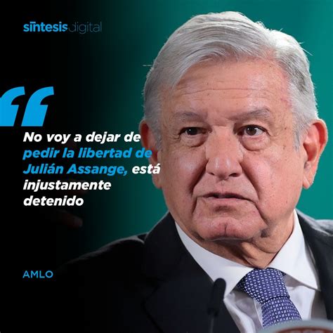 🗣️ L En Su Conferencia En Puertovallarta López Obrador Reitera Su Apoyo A Julianassange Dijo