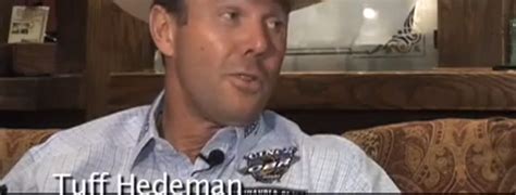 Tuff Hedeman Quotes. QuotesGram