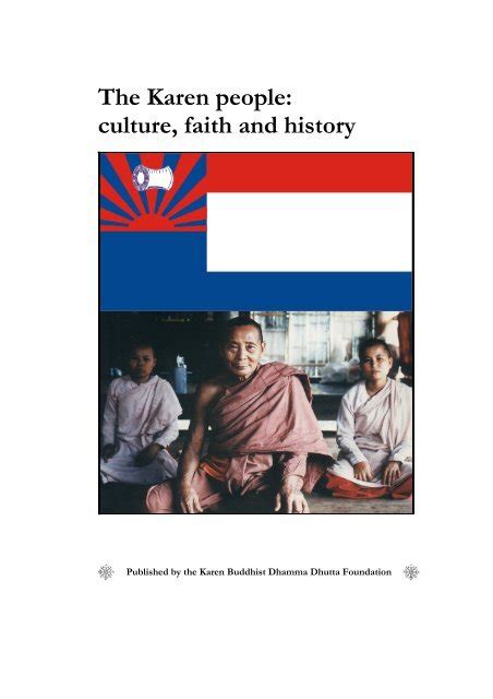 The Karen people: culture, faith and history - Karen Buddhist ...