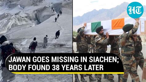 Army Jawans Body Found 38 Years After He Went Missing In Siachen Key